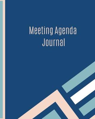 Book cover for Meeting Agenda Journal