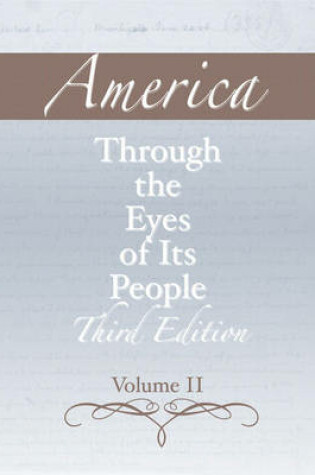 Cover of America through the Eyes of Its People, Volume 2