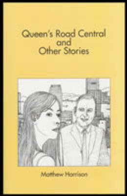 Book cover for Queen's Road Central and Other Stories