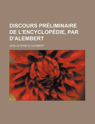 Book cover for Discours Preliminaire de L'Encyclopedie, Par D'Alembert