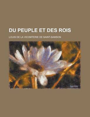 Book cover for Du Peuple Et Des Rois