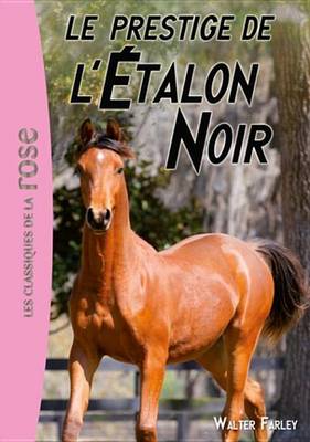 Book cover for L'Etalon Noir 08 - Le Prestige de L'Etalon Noir