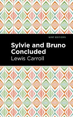 Book cover for Sylvie and Bruno Concluded