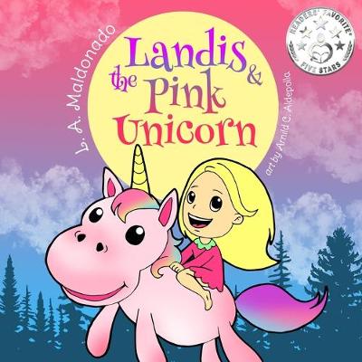 Book cover for Landis & The Pink Unicorn