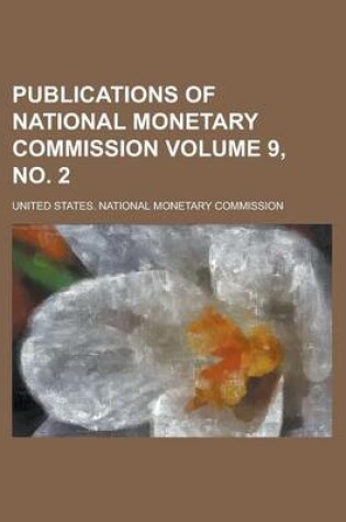 Cover of Publications of National Monetary Commission Volume 9, No. 2