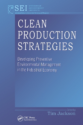Book cover for Clean Production Strategies Developing Preventive Environmental Management in the Industrial Economy