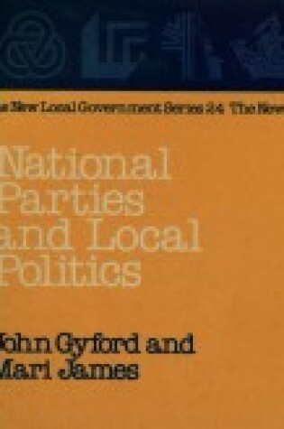 Cover of National Parties and Local Politics