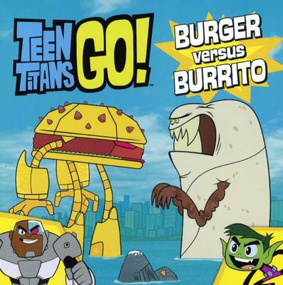 Book cover for Burger Versus Burrito