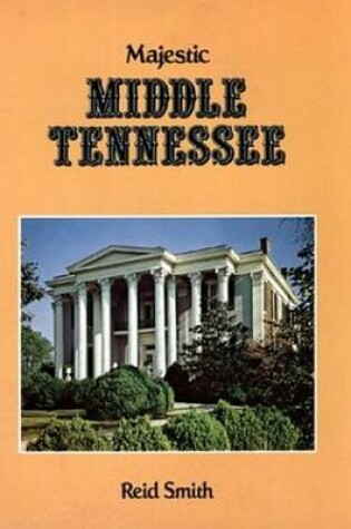 Cover of Majestic Middle Tennessee