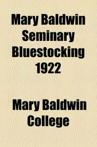 Cover of Mary Baldwin Seminary Bluestocking 1922