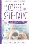 Book cover for The Coffee Self-Talk Daily Reader #1