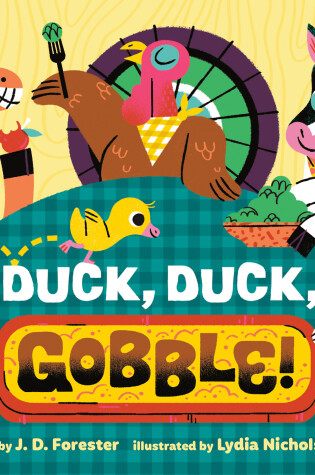 Cover of Duck, Duck, Gobble!