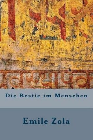 Cover of Die Bestie Im Menschen