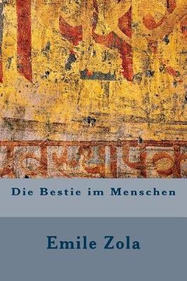 Book cover for Die Bestie Im Menschen