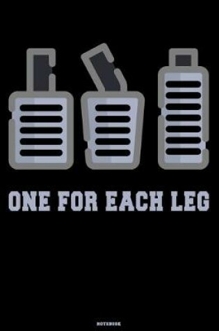 Cover of One for each Leg Notebook