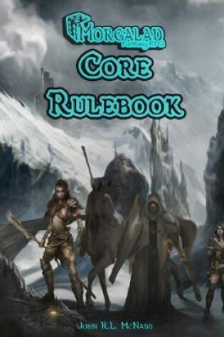 Cover of Morgalad Fantasy RPG Core Rulebook