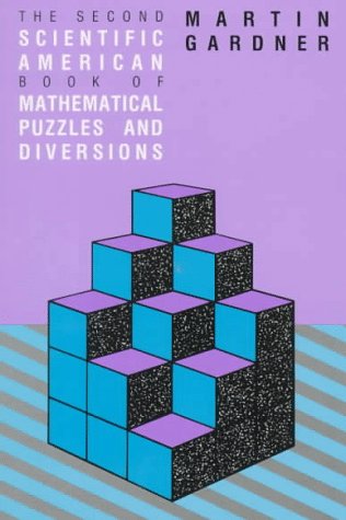 Book cover for The Second "Scientific American" Book of Mathematical Puzzles and Diversions