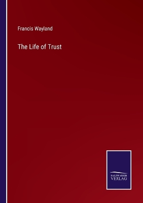 Book cover for The Life of Trust