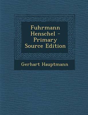 Book cover for Fuhrmann Henschel - Primary Source Edition