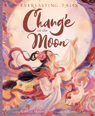 Book cover for Chang’e on the Moon