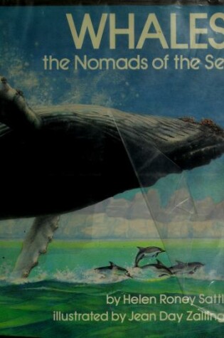 Cover of Whales, the Nomads of the Sea