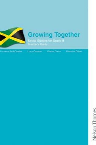 Cover of Social Studies for Grade 9, Growing Together - Teacher's Guide