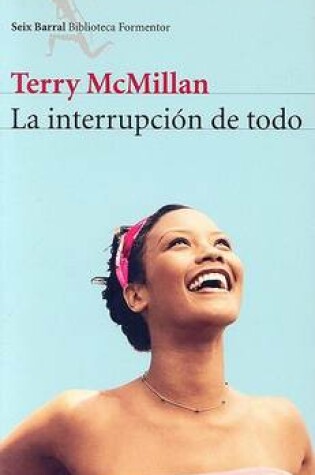 Cover of La Interrupcion de Todo