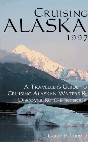 Book cover for Cruising Alaska 1997