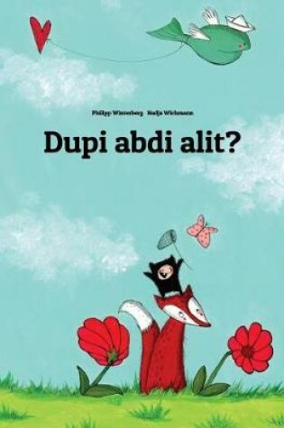 Cover of Dupi abdi alit?