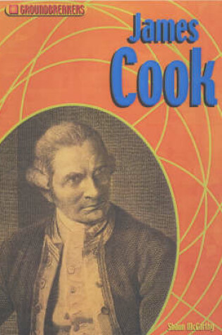 Cover of Groundbreakers James Cook