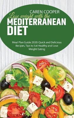 Book cover for Lose weight with the Mediterranean diet