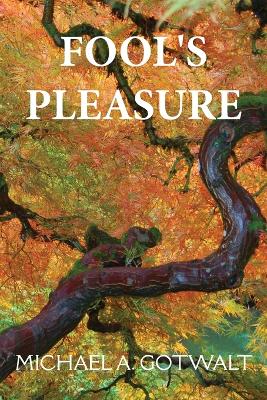 Book cover for Fool's Pleasure