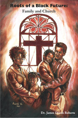 Book cover for Roots of a Black Future