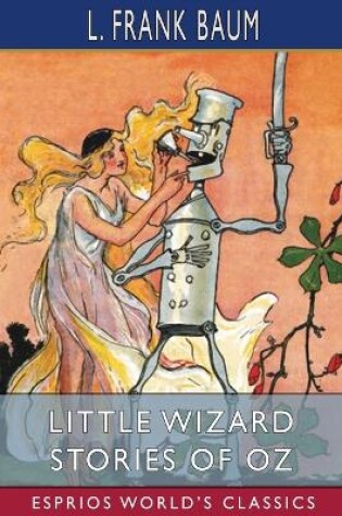 Cover of Little Wizard Stories of Oz (Esprios Classics)