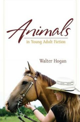 Cover of Animals in Young Adult Fiction