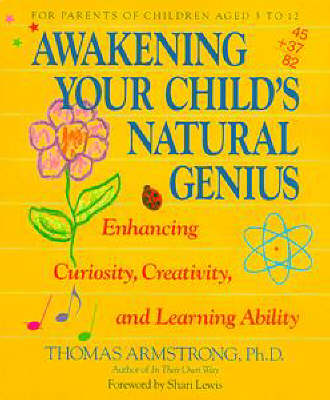 Book cover for Awakening Your Child's Natural Genius