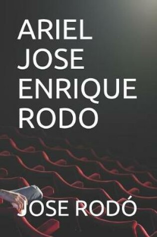 Cover of Ariel Jose Enrique Rodo