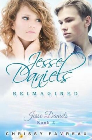 Cover of Jesse Daniels Reimagined