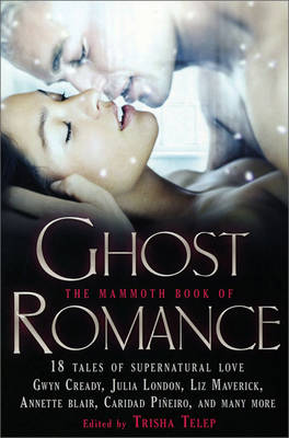 Book cover for The Mammoth Book of Ghost Romance