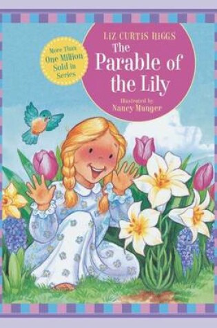 The Parable of the Lily