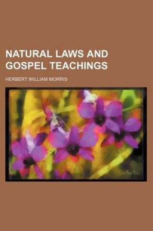 Cover of Natural Laws and Gospel Teachings