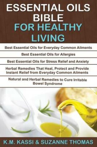 Cover of Essential Oils Bible for Healthy Living