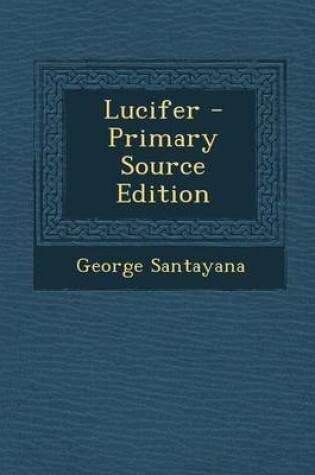 Cover of Lucifer - Primary Source Edition