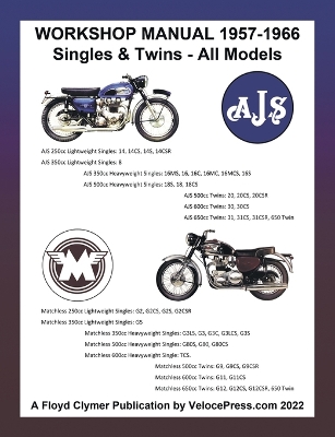 Book cover for Ajs & Matchless 1957-1966 Workshop Manual All Models - Singles & Twins