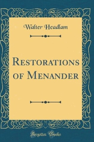 Cover of Restorations of Menander (Classic Reprint)