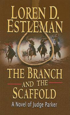 Book cover for The Branch and the Scaffold