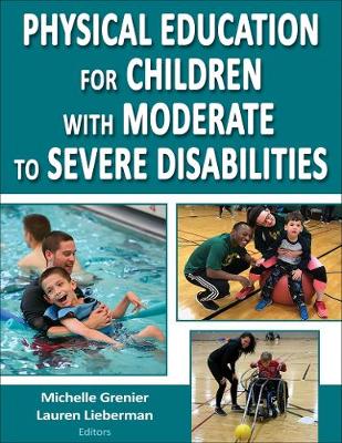 Book cover for Physical Education for Children with Moderate to Severe Disabilities