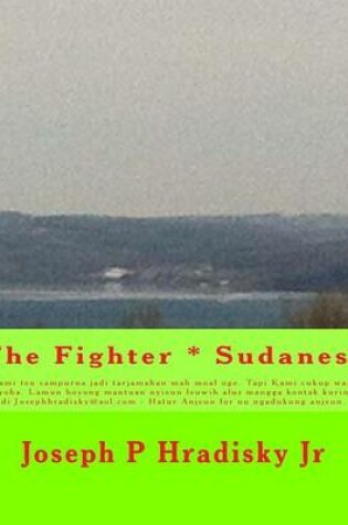 Cover of The Fighter * Sudanese