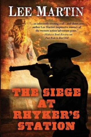 Cover of The Siege at Rhyker's Station