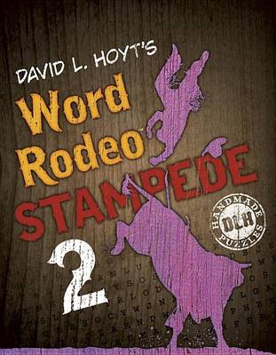 Book cover for David L. Hoyt's Word Rodeo Stampede 2